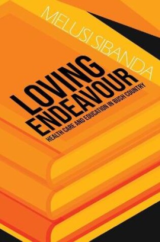 Cover of Loving Endeavour