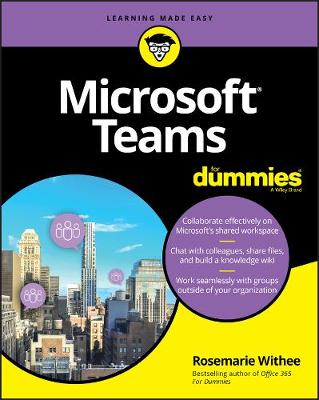 Book cover for Microsoft Teams For Dummies