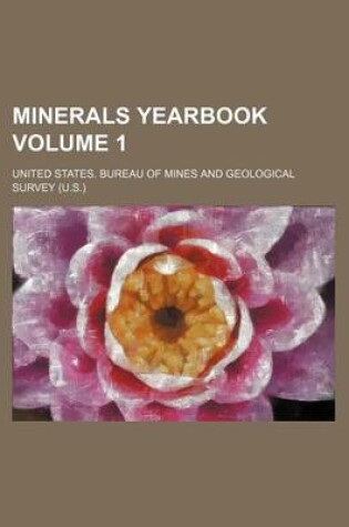 Cover of Minerals Yearbook Volume 1