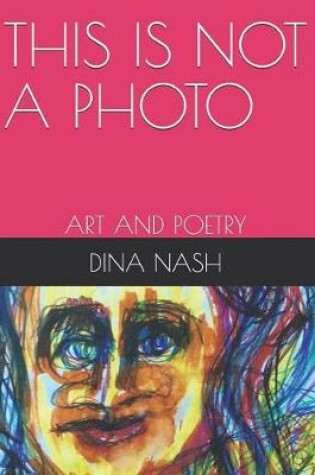 Cover of This Is Not a Photo