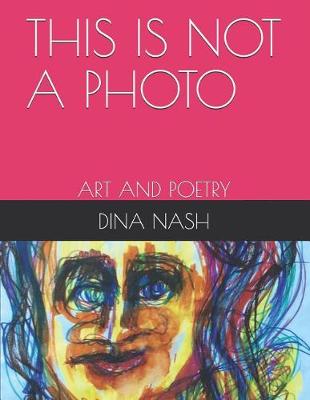 Book cover for This Is Not a Photo