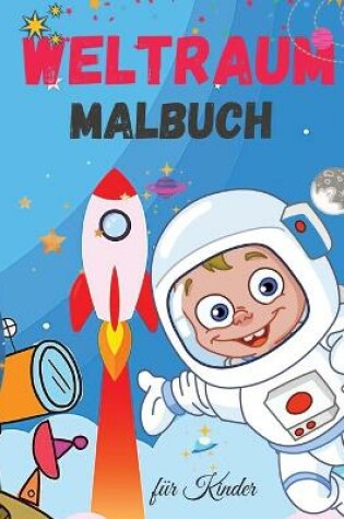 Cover of Weltraum Malbuch für Kinder