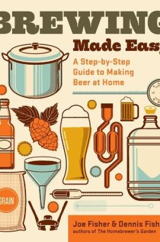 Cover of Brewing Made Easy, 2nd Edition