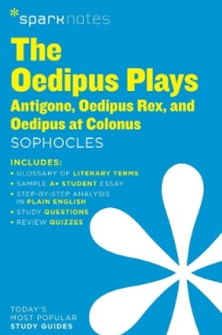 Cover of The Oedipus Plays: Antigone, Oedipus Rex, Oedipus at Colonus SparkNotes Literature Guide