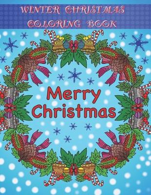 Cover of Winter / Christmas Coloring Book