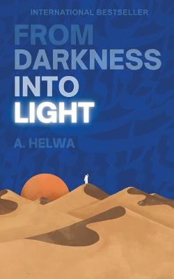 Book cover for From Darkness Into Light