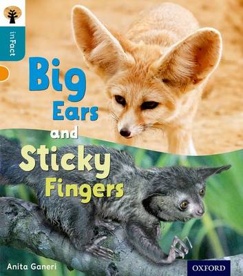 Cover of Oxford Reading Tree inFact: Level 9: Big Ears and Sticky Fingers