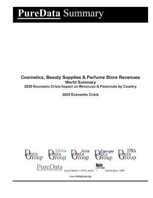 Cover of Cosmetics, Beauty Supplies & Perfume Store Revenues World Summary