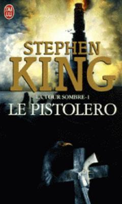 Book cover for La Tour Sombre 1/Le Pistolero