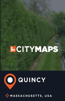 Book cover for City Maps Quincy Massachusetts, USA