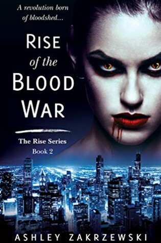 Cover of Rise of the Blood War
