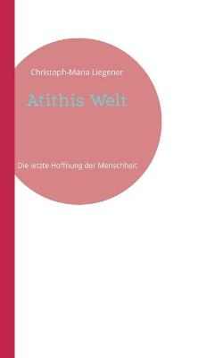 Book cover for Atithis Welt