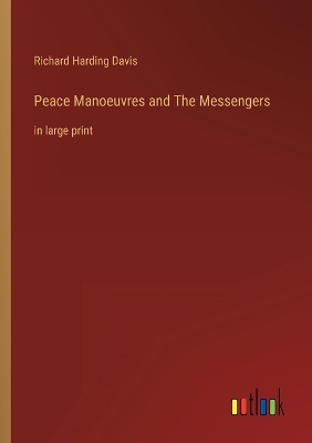 Book cover for Peace Manoeuvres and The Messengers