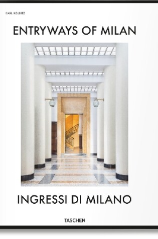 Cover of Entryways of Milan. Ingressi di Milano