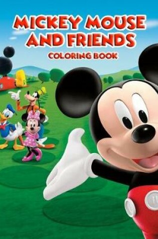 Cover of Mickey Mouse and Friends Coloring Book