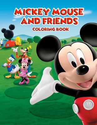 Book cover for Mickey Mouse and Friends Coloring Book
