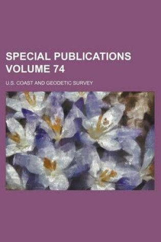 Cover of Special Publications Volume 74