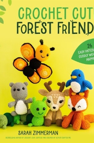 Cover of Crochet Cute Forest Friends