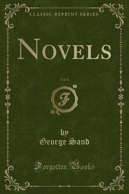 Book cover for Novels, Vol. 6 (Classic Reprint)