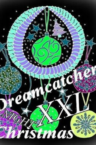 Cover of Dreamcatcher Christmas NIGHT XXL