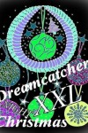 Book cover for Dreamcatcher Christmas NIGHT XXL