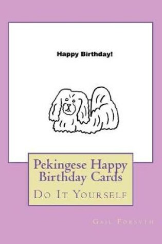 Cover of Pekingese Happy Birthday Cards