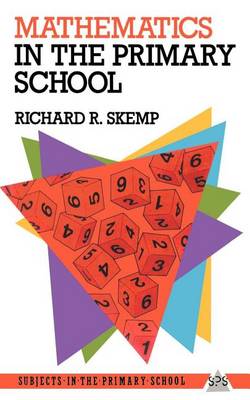 Book cover for Mathematics in the Primary School