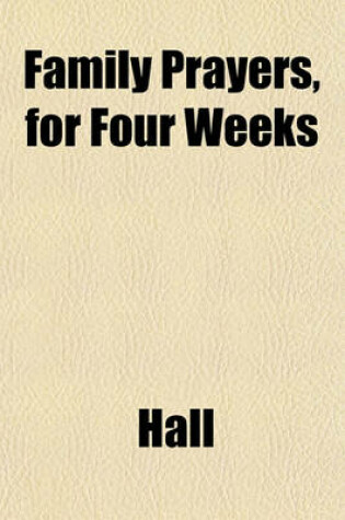 Cover of Family Prayers, for Four Weeks