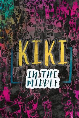 Cover of Kiki in the Middle