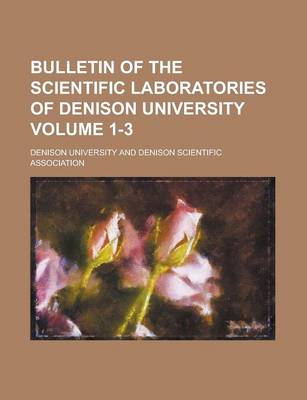 Book cover for Bulletin of the Scientific Laboratories of Denison University (Volume 10)