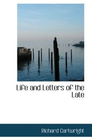 Cover of Life and Letters of the Late