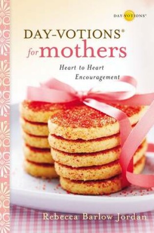 Cover of Day-votions for Mothers