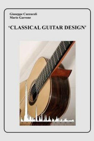 Cover of Classical Guitar Design