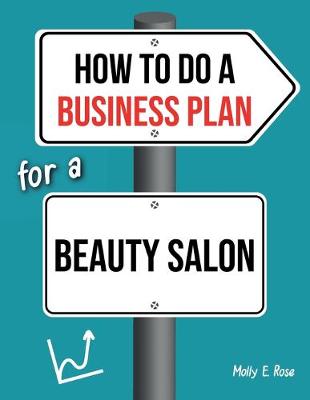 Book cover for How To Do A Business Plan For A Beauty Salon