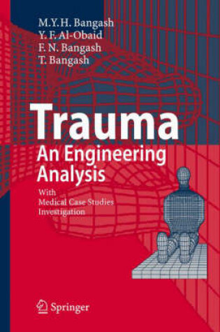 Cover of Trauma - An Engineering Analysis