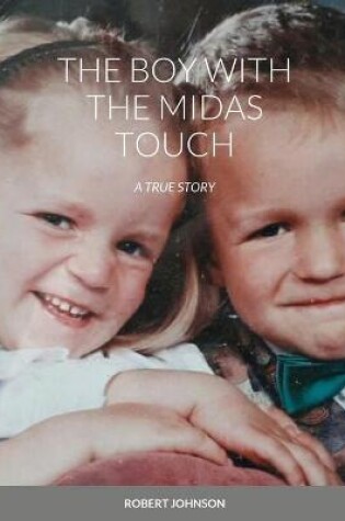 Cover of The Boy with the Midas Touch