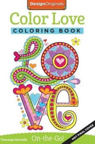 Cover of Color Love Coloring Book