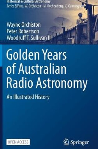 Cover of Golden Years of Australian Radio Astronomy
