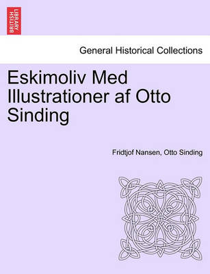 Book cover for Eskimoliv Med Illustrationer AF Otto Sinding