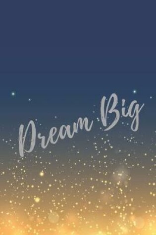 Cover of Dream Big