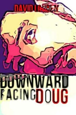 Cover of Downward Facing Doug