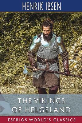 Book cover for The Vikings of Helgeland (Esprios Classics)