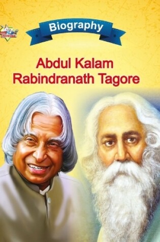 Cover of Biography of A.P.J. Abdul Kalam and Rabindranath Tagore