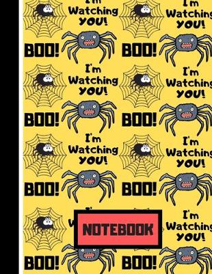 Book cover for NOTEBOOK (Boo! I'm Watching You)