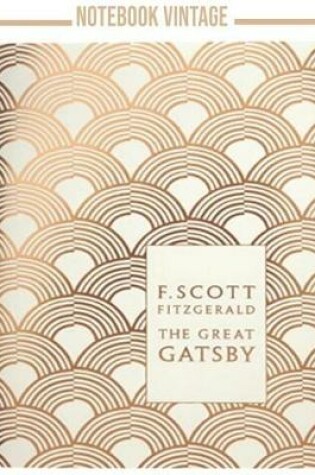 Cover of Notebook Vintage Great Gatsby F.Scott Fitzgerald