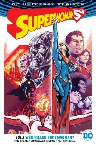 Cover of Superwoman Vol. 1 Who Killed Superwoman? (Rebirth)