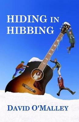 Book cover for Hiding In Hibbing