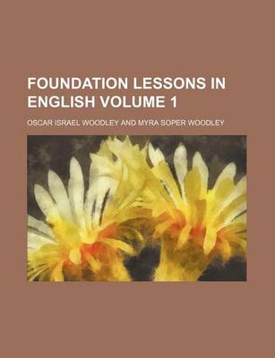 Book cover for Foundation Lessons in English Volume 1