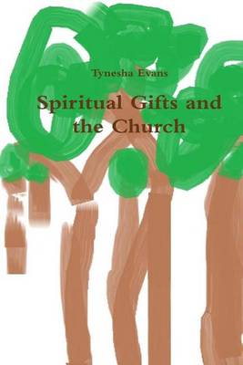 Book cover for Spirtual Gifts and the Church