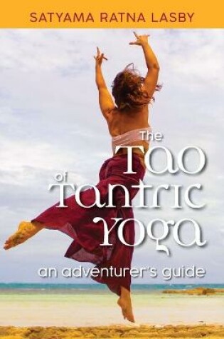 Cover of The Tao of Tantric Yoga